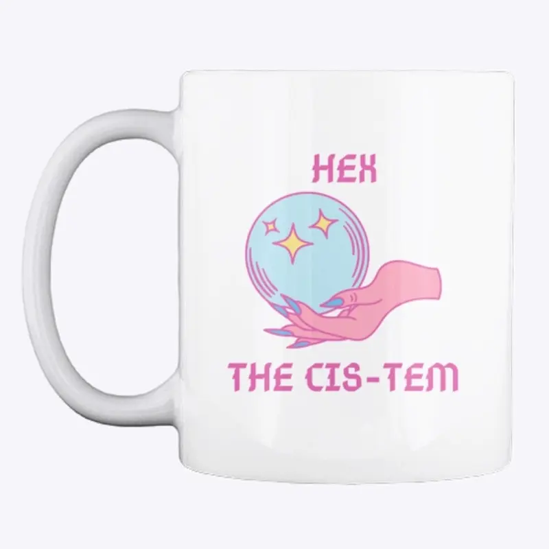 Hex the Cis-tem 